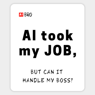 Handle my boss? Magnet